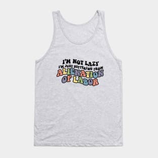 Alienation of Labor Tank Top